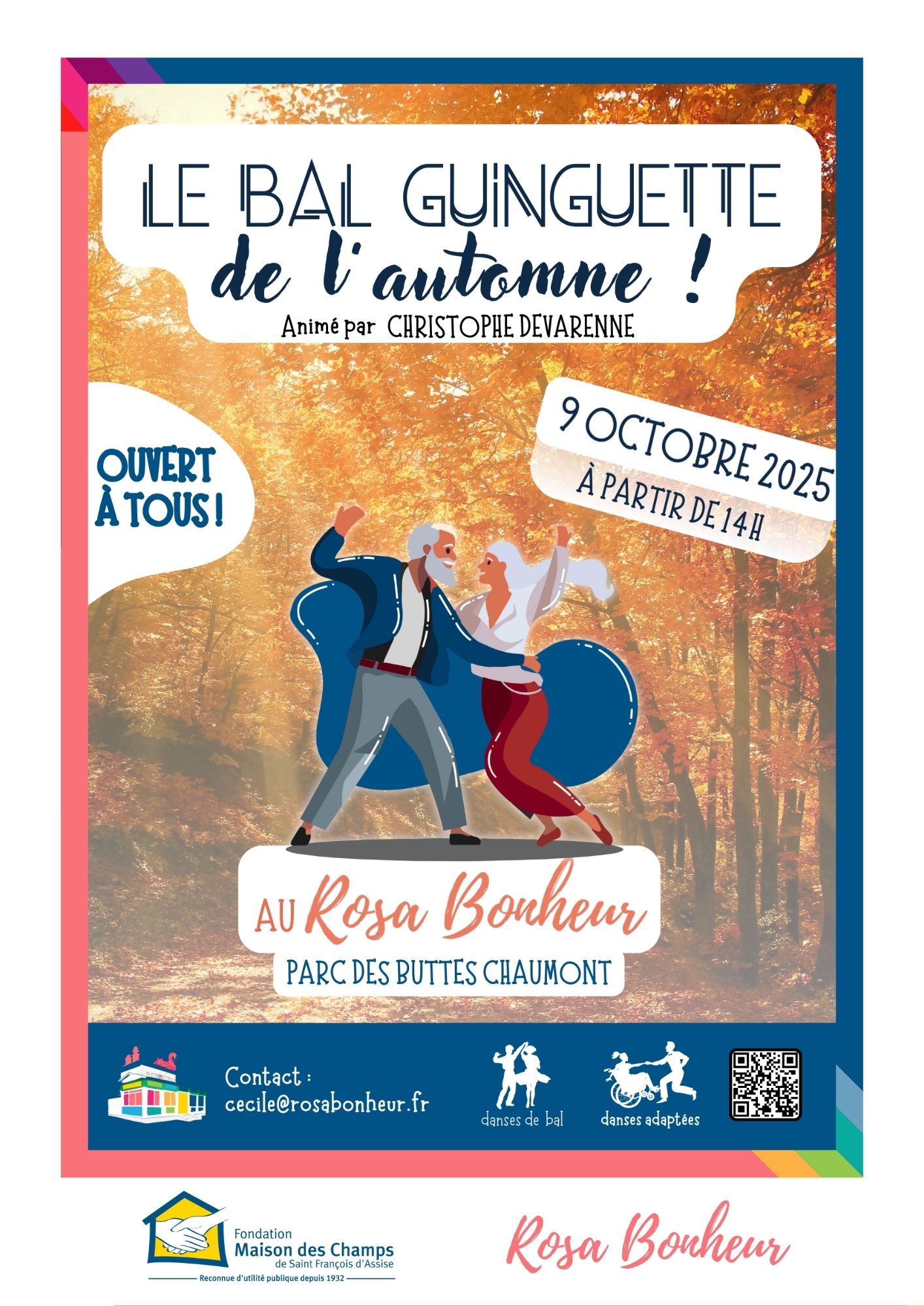 Rendez-vous au Rosa Bonheur le 9 octobre 2025 dès 14h pour le Bal Guinguette de l’automne, animé par Christophe Devarenne. Affiche du Bal Guinguette de l’automne, animé par Christophe Devarenne, le 9 octobre 2025 à partir de 14h au Rosa Bonheur, parc des Buttes Chaumont, Paris.